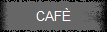 CAFÈ