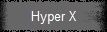 Hyper X