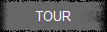 TOUR